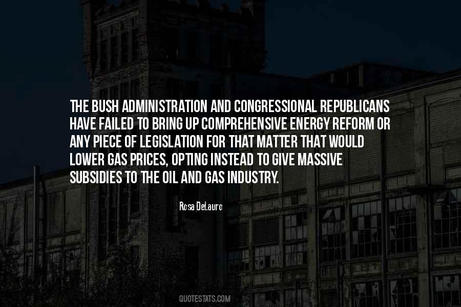 Quotes About The Bush #979975