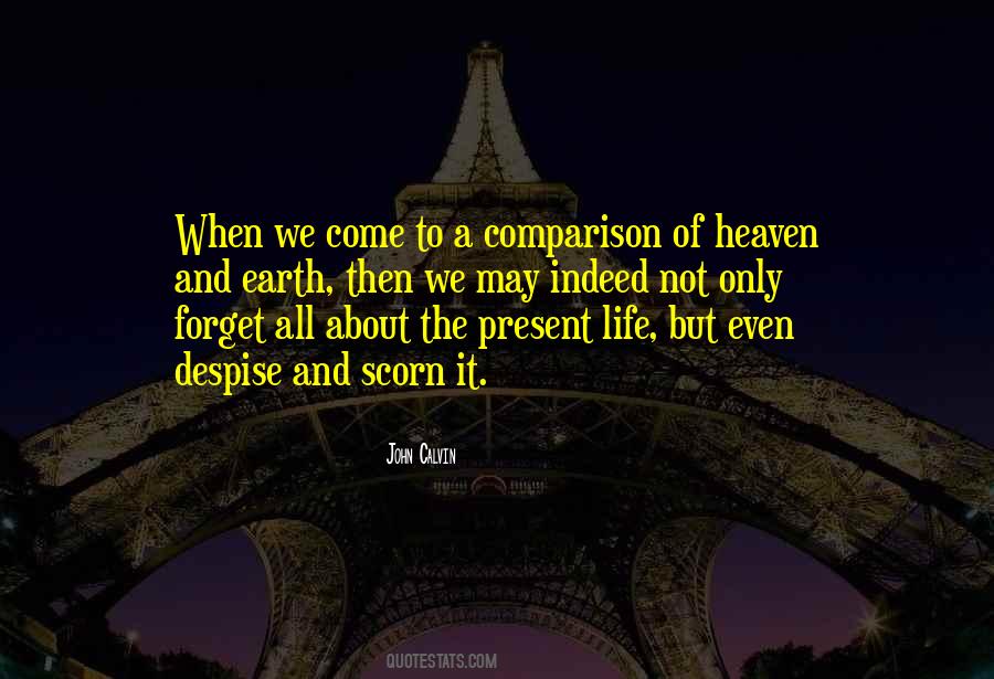 Quotes About Present Life #1126555