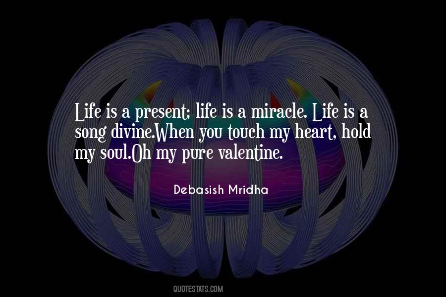 Quotes About Present Life #1350942