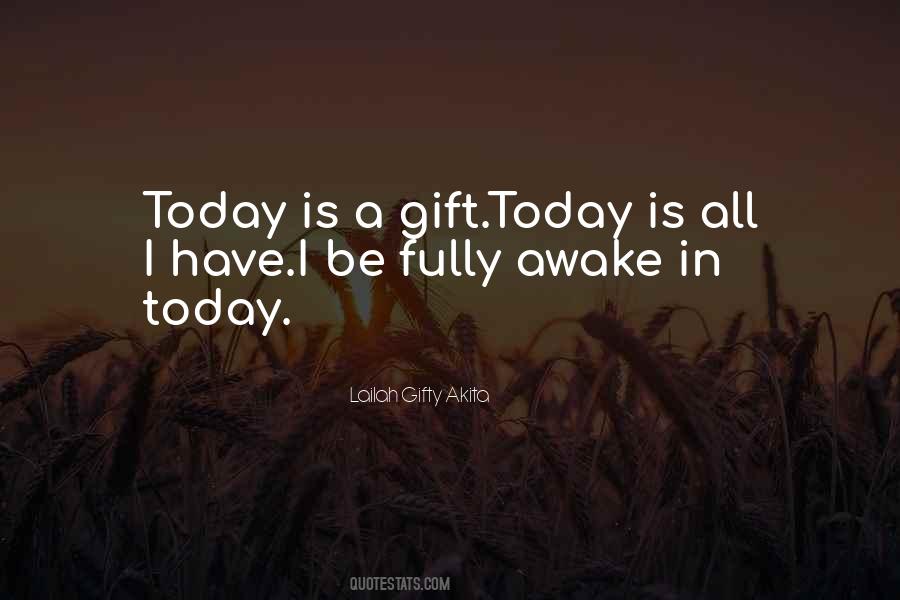 Quotes About Present Life #49834
