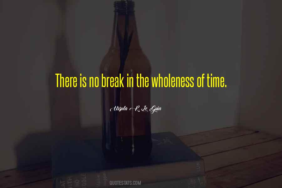 Break In Quotes #1063112