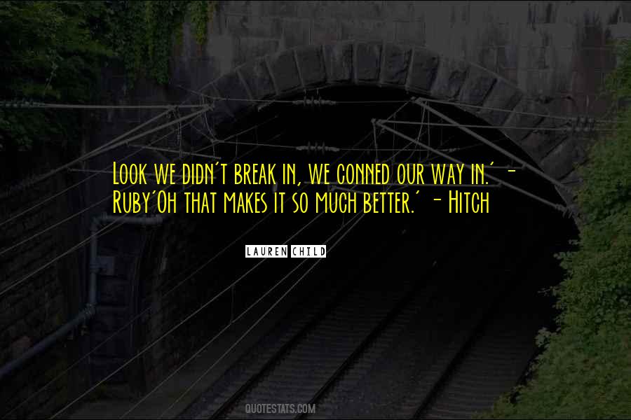 Break In Quotes #1504084