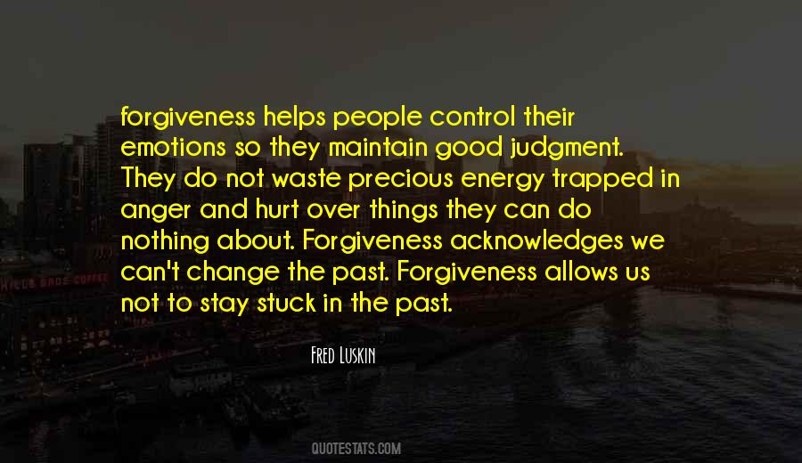Quotes About Anger And Forgiveness #1154867