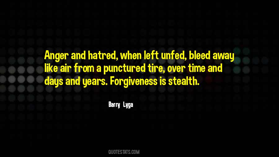 Quotes About Anger And Forgiveness #237221