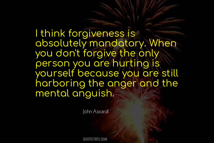 Quotes About Anger And Forgiveness #326233