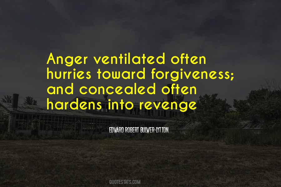 Quotes About Anger And Forgiveness #692187