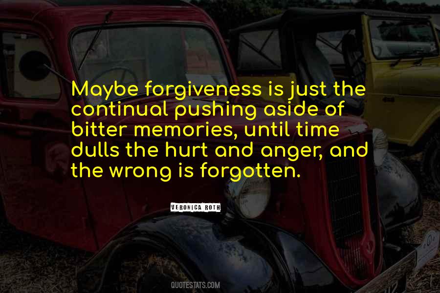 Quotes About Anger And Forgiveness #741695
