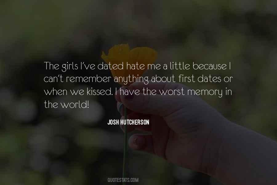 Quotes About First Dates #1711539