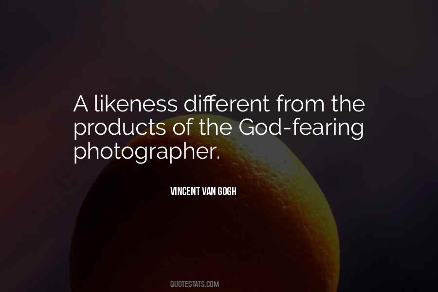 Likeness Of God Quotes #1253448