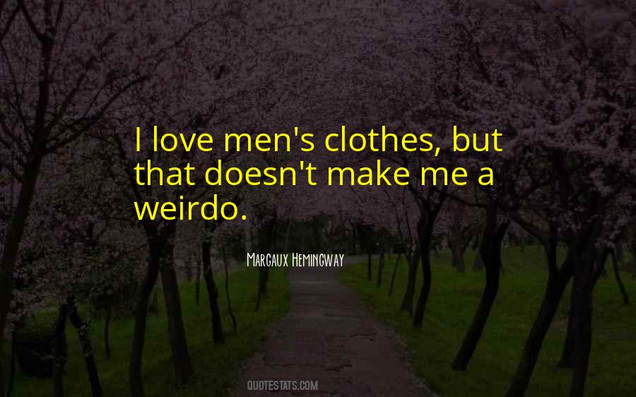 Quotes About Clothes Don't Make The Man #102506