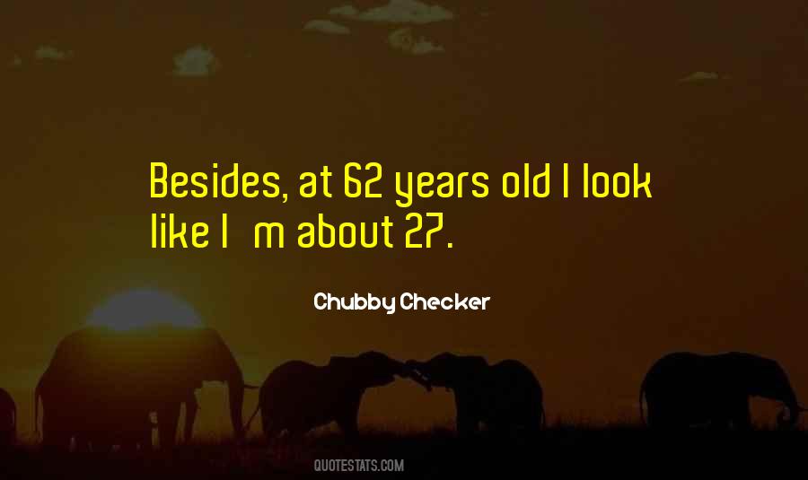 Quotes About 27 Years Old #1872969