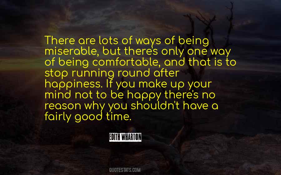 Quotes About Not Being Happy #320452