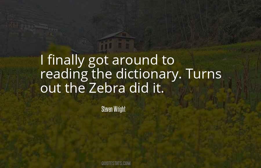 Quotes About Zebra #1309476