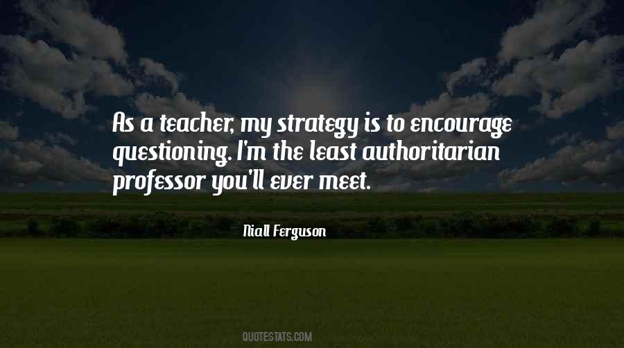 Teacher Ever Quotes #1327628