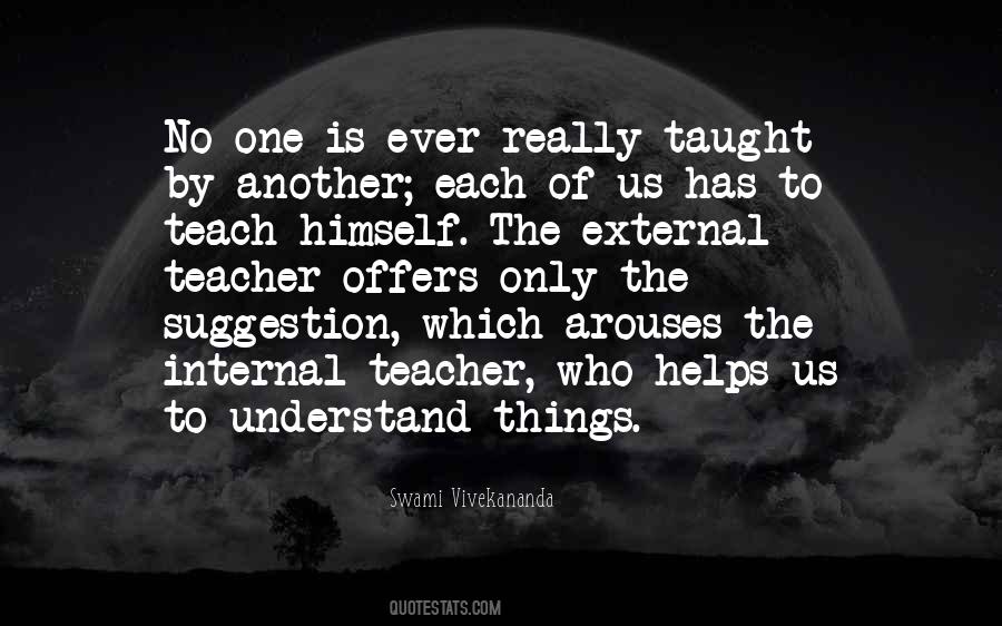 Teacher Ever Quotes #490352