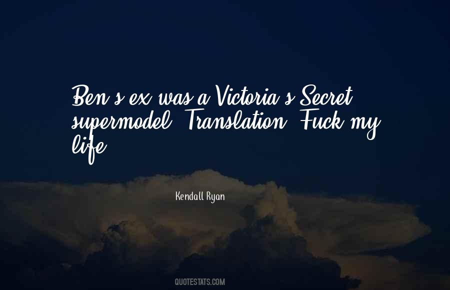 Quotes About Victoria's Secret #1170838