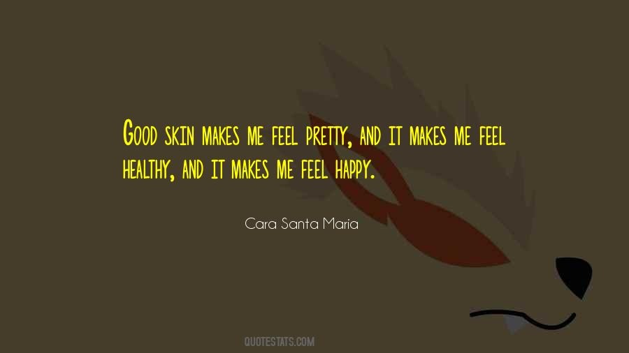 Quotes About Healthy And Happy #767452 Quotes About Healthy And Happy #767452