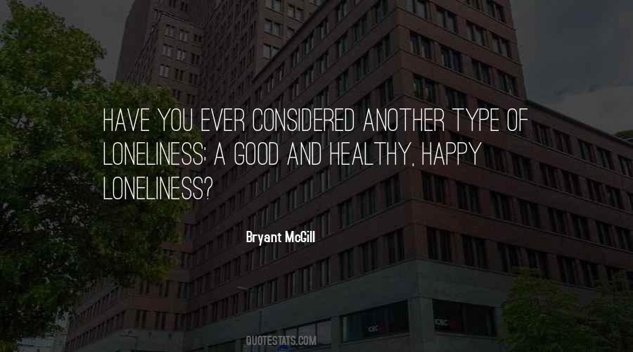 Quotes About Healthy And Happy #896007 Quotes About Healthy And Happy #896007