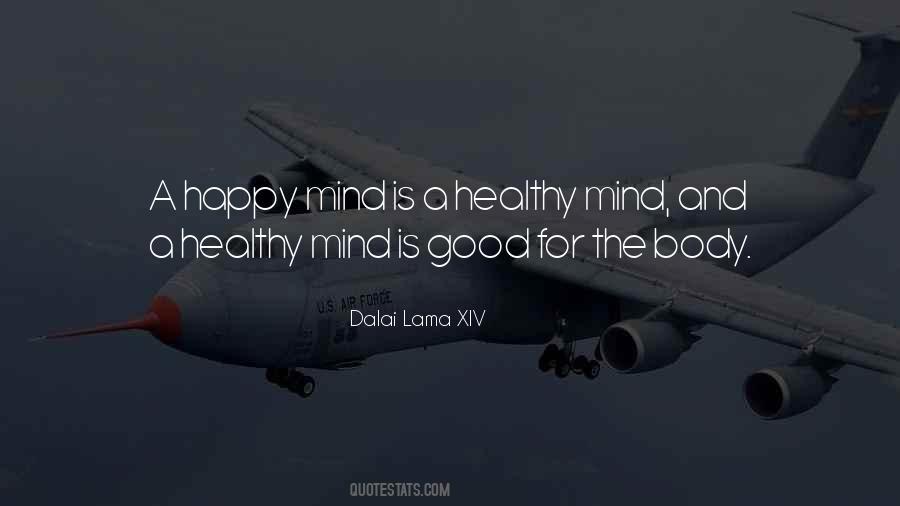 Quotes About Healthy And Happy #908903 Quotes About Healthy And Happy #908903