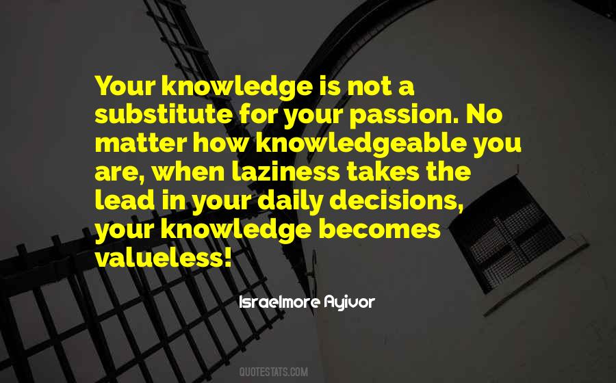 Quotes About Knowledgeable #445217