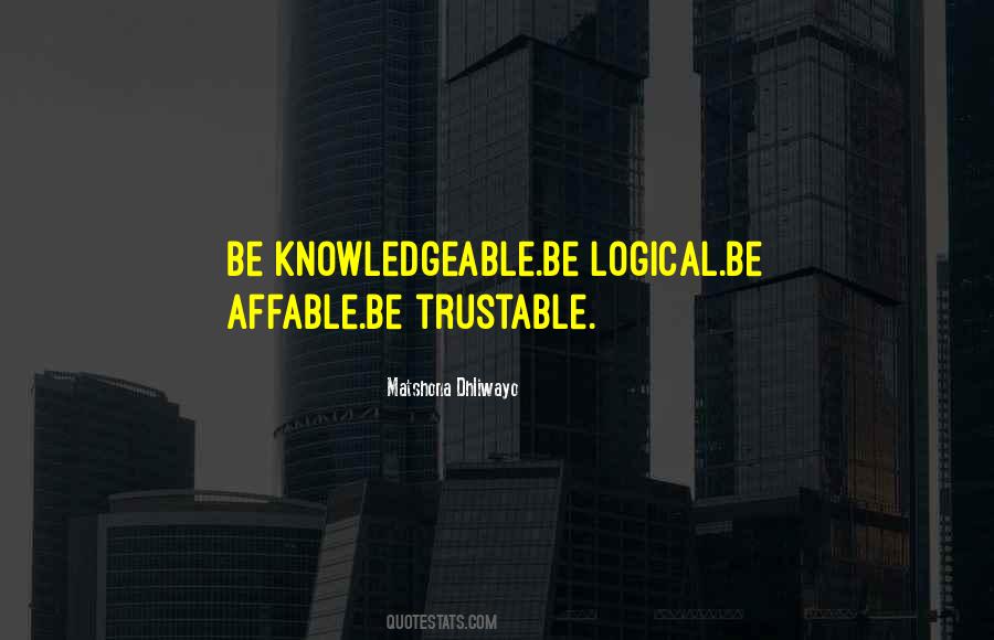 Quotes About Knowledgeable #459253