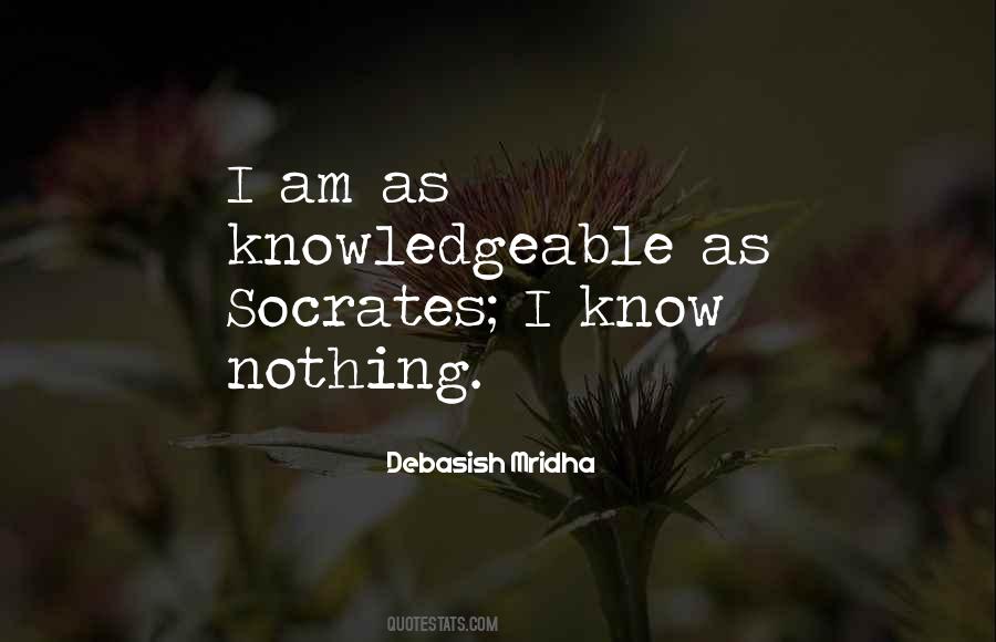 Quotes About Knowledgeable #641508