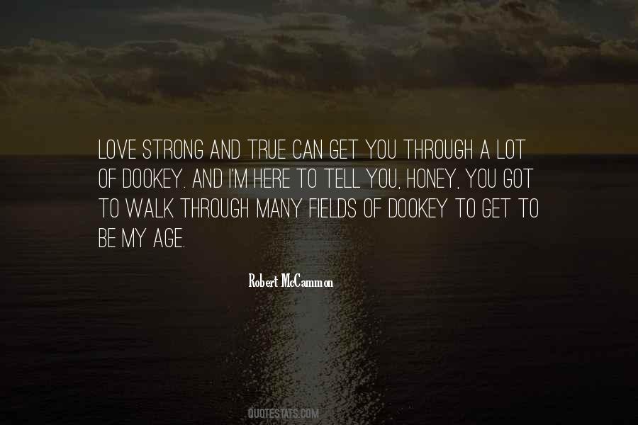 Quotes About True Strong Love #1181795