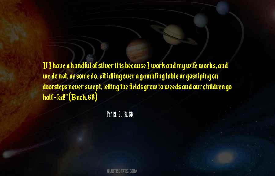 Quotes About A Good Work Ethic #1589927
