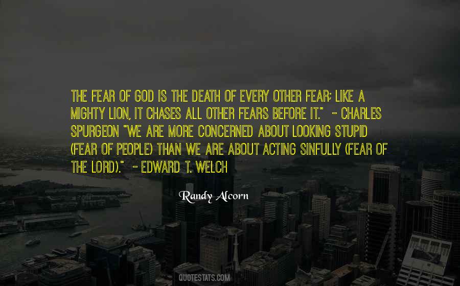Fear Of People Quotes #1025924