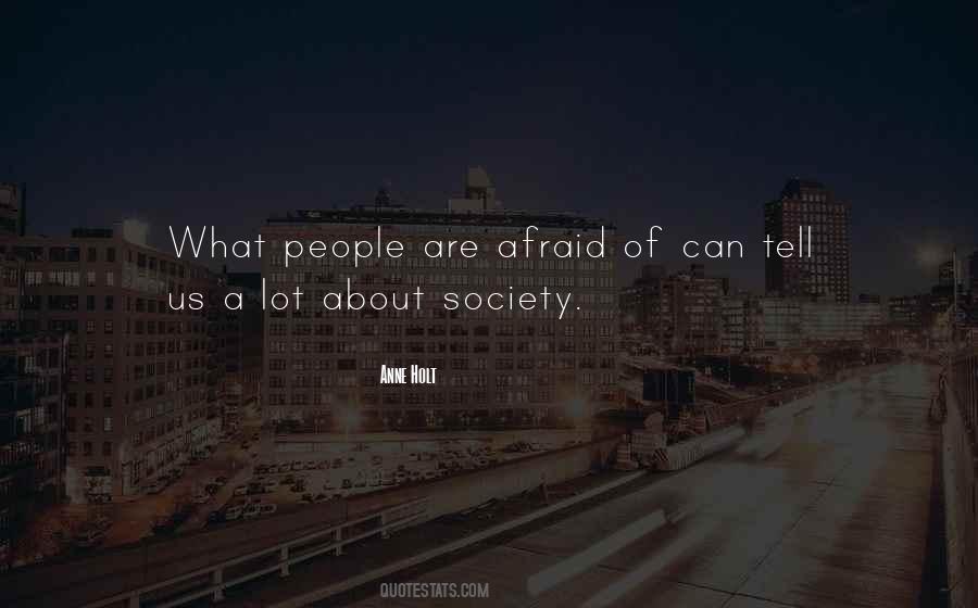 Fear Of People Quotes #837105
