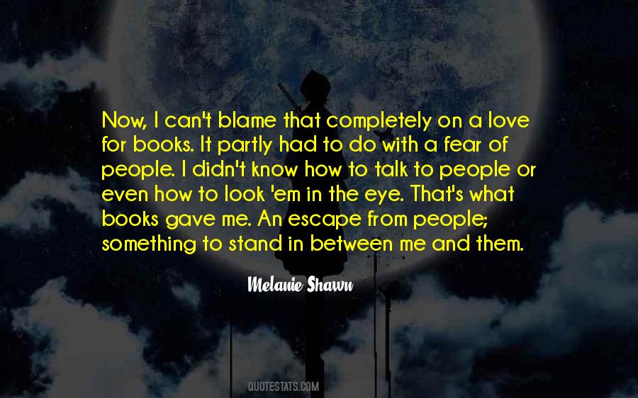 Fear Of People Quotes #962010