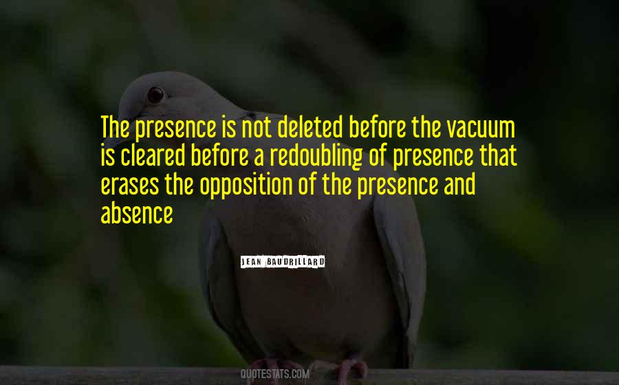The Presence Quotes #1673776