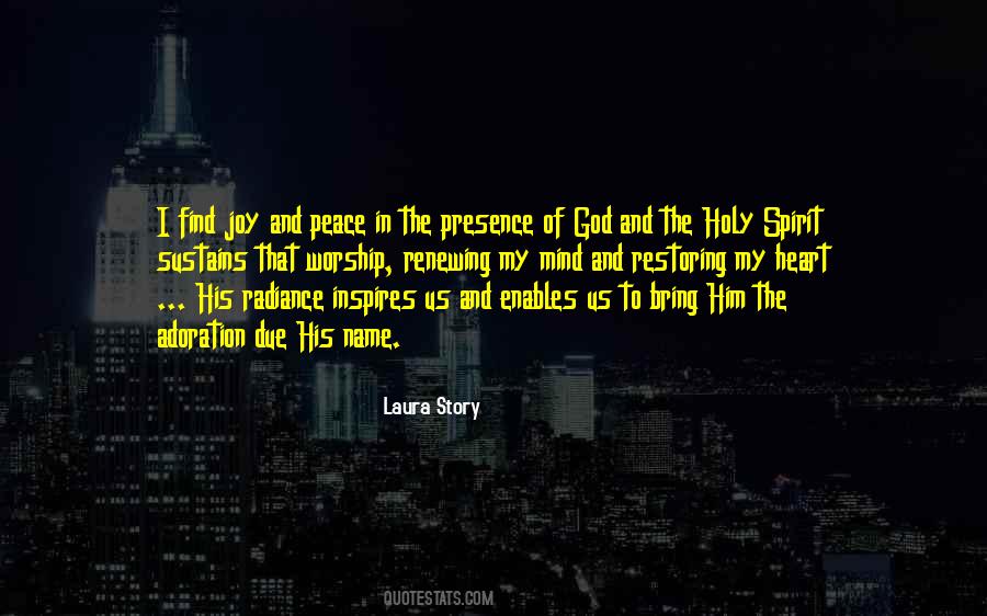 The Presence Quotes #1779854