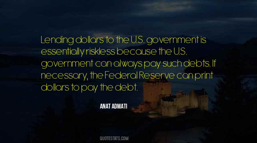 Quotes About Federal Reserve #1000594