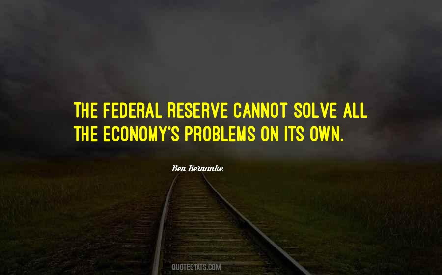 Quotes About Federal Reserve #1113058