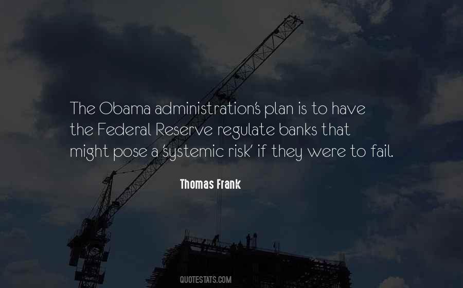 Quotes About Federal Reserve #1196223