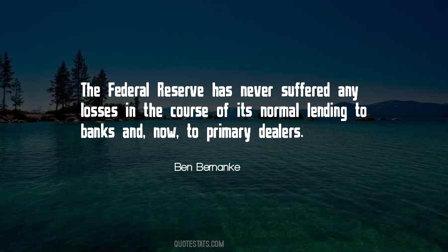 Quotes About Federal Reserve #373913