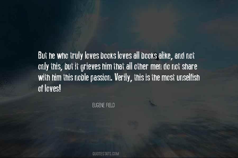 Share Your Passion Quotes #1825389