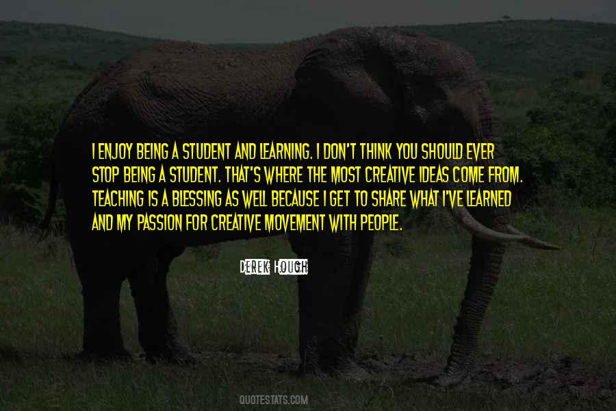 Share Your Passion Quotes #762774