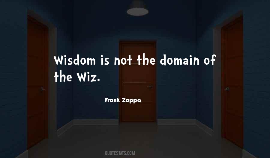 Quotes About The Wiz #1676103