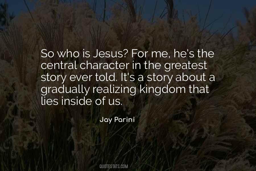 Quotes About Who Is Jesus #327765