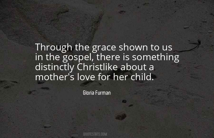 Quotes About A Mother's Love For Her Child #1308146