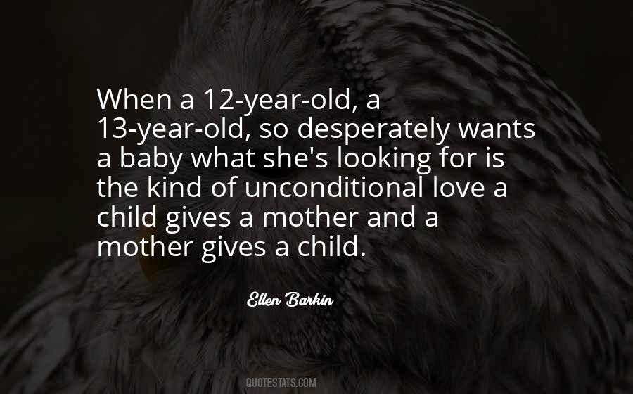 Quotes About A Mother's Love For Her Child #177794