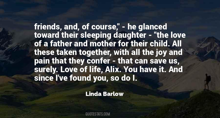 Quotes About A Mother's Love For Her Child #314952