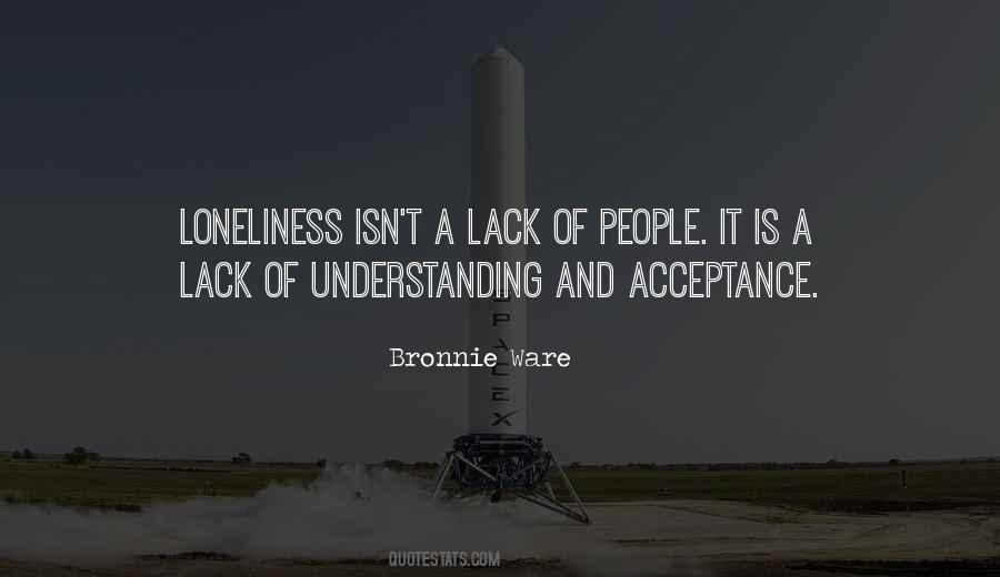 Quotes About Lack Of Understanding #1472247