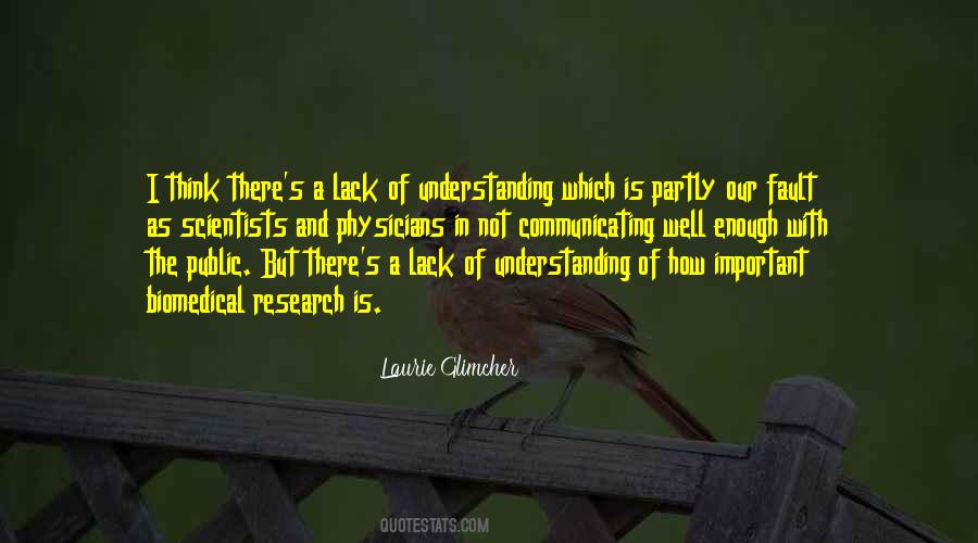 Quotes About Lack Of Understanding #1713120