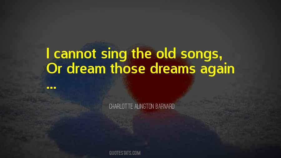 Dream Song Quotes #1197670