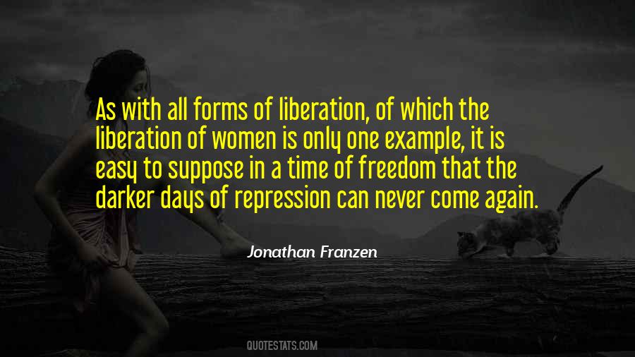 Franzen Freedom Quotes #1718253