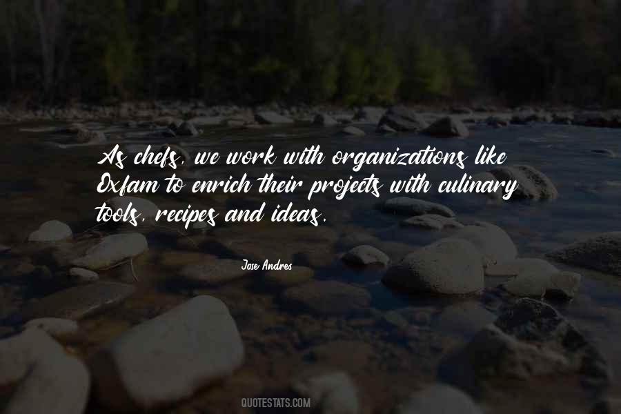 Quotes About Organizations #1237015