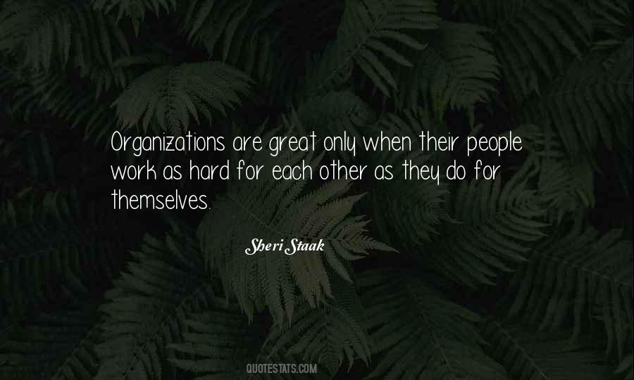 Quotes About Organizations #1252593